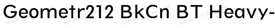 Geometr212 BkCn BT Heavy字体转换